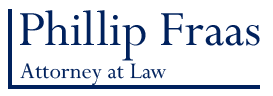 Phillip Fraas Attorney